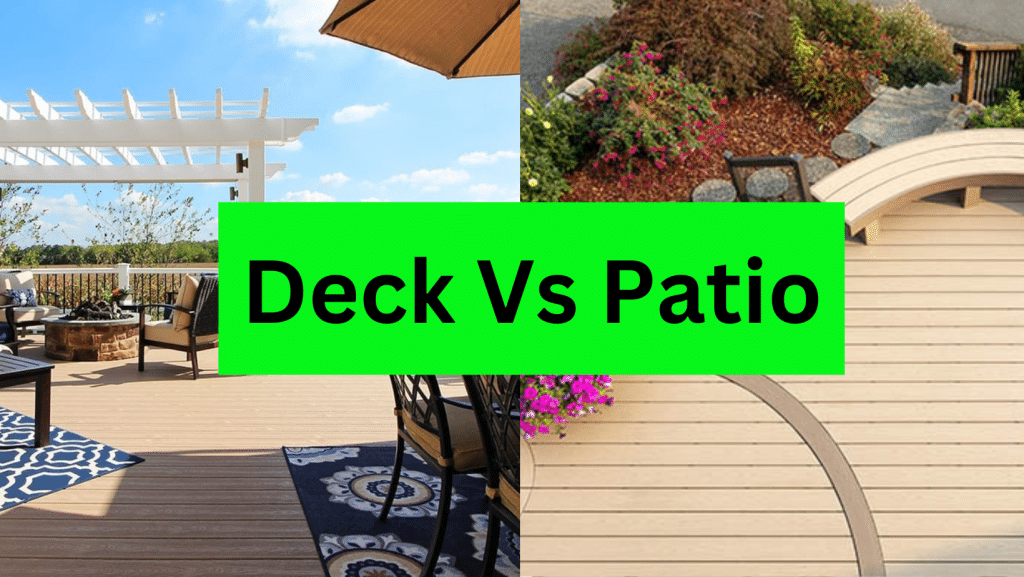 Decks vs Patios